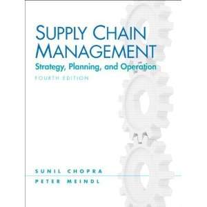  by Peter Meindl,by Sunil Chopra Supply Chain Management 