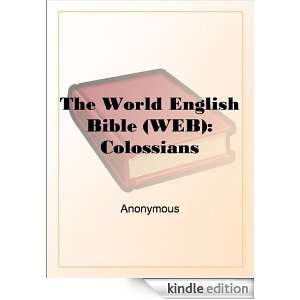 The World English Bible (WEB) Colossians N/A  Kindle 