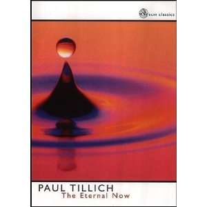    Eternal Now (scm classics) [Paperback] Paul Tillich Books
