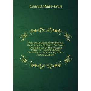   Du . Et Modernes, Volume 10 (French Edition) Conrad Malte Brun Books