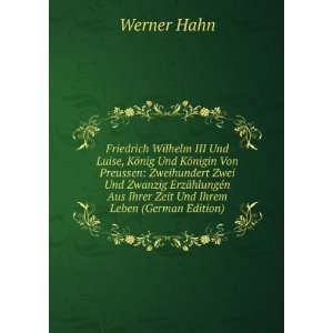   Aus Ihrer Zeit Und Ihrem Leben (German Edition) Werner Hahn Books