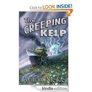 The Creeping Kelp William Meikle  Kindle Store
