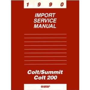    1990 COLT SUMMIT Shop Service Repair Manual Book: Everything Else