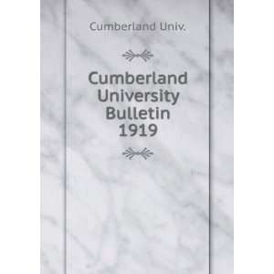  Cumberland University Bulletin. 1919 Cumberland Univ 