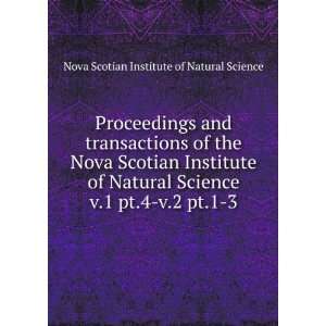  Proceedings and transactions of the Nova Scotian Institute 