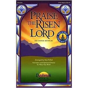  Praise the Risen Lord 2 Part Mixed (opt. SATB)