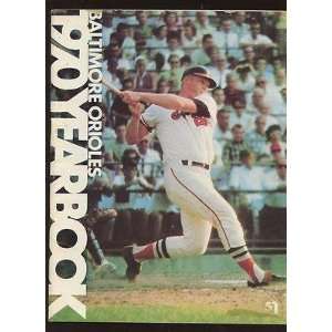  1970 Baltimore Orioles Baseball Yearbook EX+   MLB 