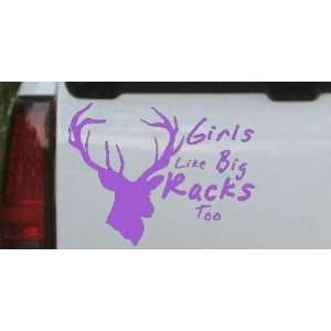 Purple 5in X 3.8in    Girls like big Racks Too Hunting Decal Hunting 