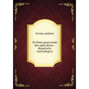   deo microform  dissertatio mythologica. Adalbert Parmet Books