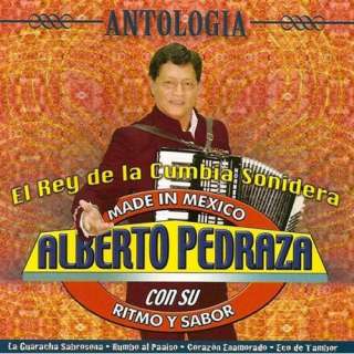  Antologia: Alberto Pedraza Con Su Ritmo Y Sabor