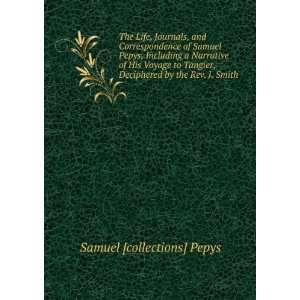   , Deciphered by the Rev. J. Smith Samuel [collections] Pepys Books