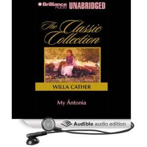  My Ántonia (Audible Audio Edition) Willa Cather, David 