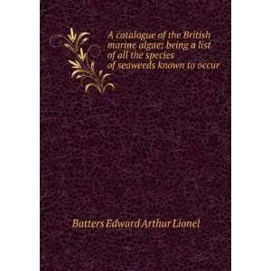   known to occur Batters Edward Arthur Lionel  Books