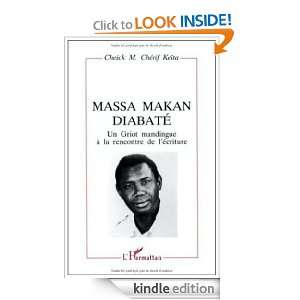 Massa Makan Diabate´ Un Griot mandingue a` la rencontre de le 