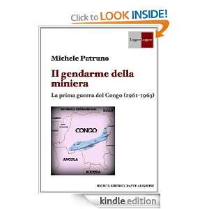Il gendarme della miniera (Italian Edition) Michele Patruno  