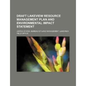  Draft Lakeview resource management plan and environmental 