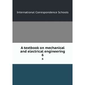  A textbook on mechanical and electrical engineering. 6 