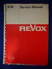 REVOX A 76 TUNER SERVICE MANUAL ORIGINAL GOOD USED CONDITION WITH 