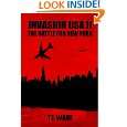 INVASION USA (Book 2)   The Battle For New York by T I WADE ( Kindle 