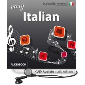   Italian (Audible Audio Edition) EuroTalk Ltd, Jamie Stuart Books