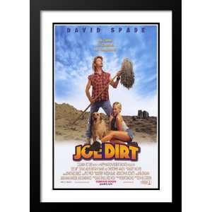  The Adventures of Joe Dirt 32x45 Framed and Double Matted 
