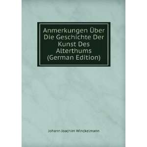   Des Alterthums (German Edition) Johann Joachim Winckelmann Books