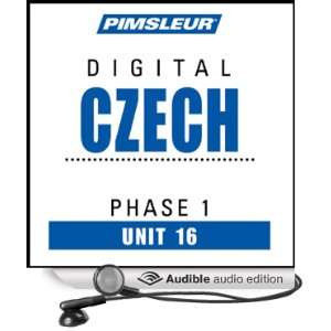  Czech Phase 1, Unit 16 Learn to Speak and Understand 