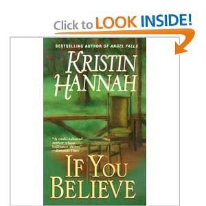  If You Believe (9780449148372) Kristin Hannah Books