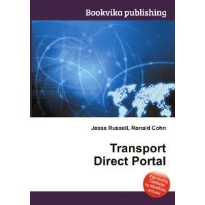  Transport Direct Portal Ronald Cohn Jesse Russell Books