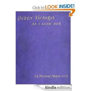   VICTORIA AS I KNEW HER SIR THEODORE MARTIN  Kindle Store