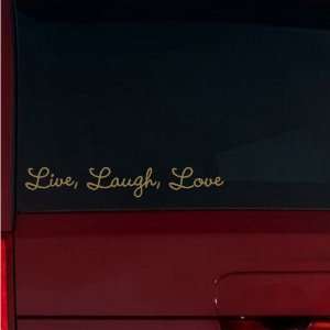  Live, Laugh, Love Window Decal (Gold Metallic) Automotive