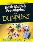 Basic Math and Pre Algebra For Dummies, Mark Zegarelli, Good Book