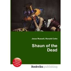  Shaun of the Dead Ronald Cohn Jesse Russell Books