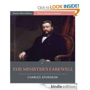 Classic Spurgeon Sermons The Ministers Farewell (Illustrated 