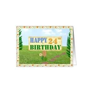  Happy 24th Birthday Sign on Footpath Card Toys & Games