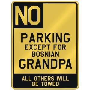   FOR BOSNIAN GRANDPA  PARKING SIGN COUNTRY BOSNIA AND HERZEGOVINA