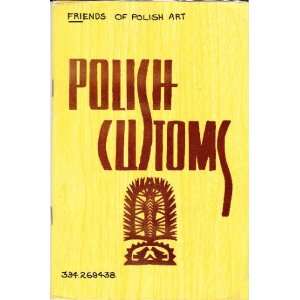  Polish Customs Anna (Editor) Chrypinski Books