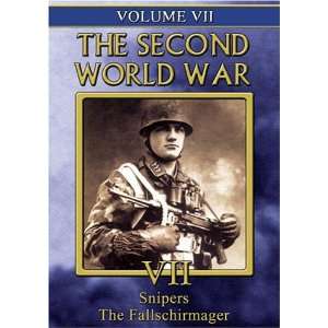  The Second World War, Vol. 7 Snipers/Fallschirmager 