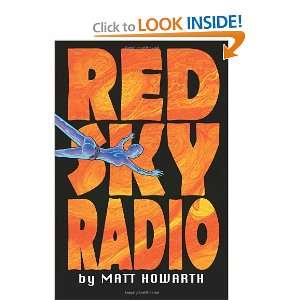 Red Sky Radio Matt Howarth 9780615520698  Books