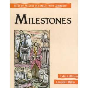  Milestones: Rites of Passage in a Multi faith Society 