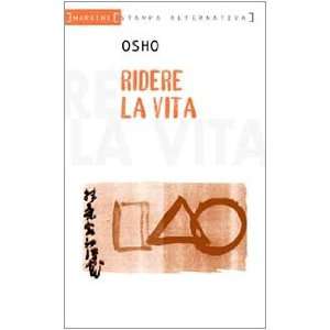  Ridere la vita (9788872266595) Osho Books