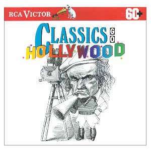  Classics Go Hollywood Classics Go Hollywood Music