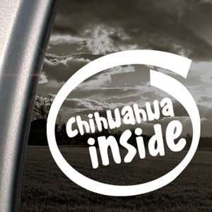  CHIHUAHUA INSIDE Decal Dog Pet Truck Window Sticker 
