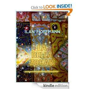 La Bella Zohar (Italian Edition) Ilan Hoffmann  Kindle 