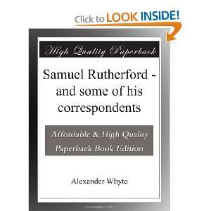 Samuel Rutherford and some of his correspondents and over one million 