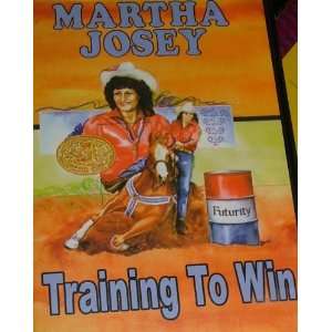  MARTHA JOSEY Training to Win. DVD (DVD) M.Josey Books