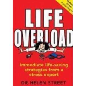  Life Overload Helen Street Books
