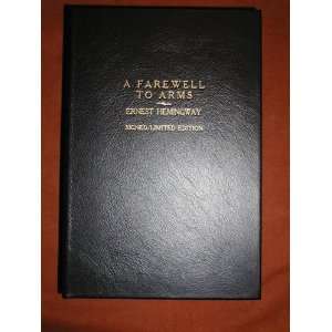   Ernest Hemingway Signed Limited A Farewell to Arms Books