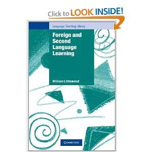  Foreign and Second Language Learning: Language Acquisition 