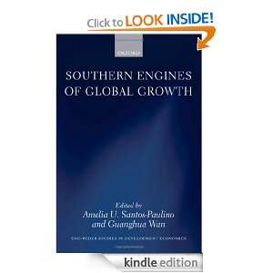 Southern Engines of Global Growth (WIDER Studies in Development 